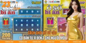 cach choi xo so cao