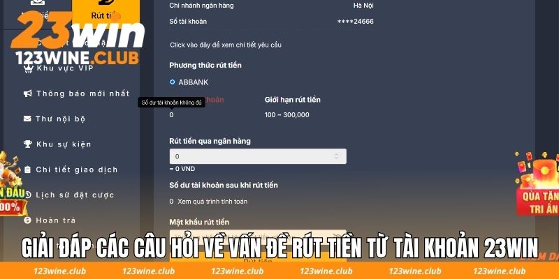 Giải đáp các câu hỏi về vấn đề rút tiền từ tài khoản 23Win