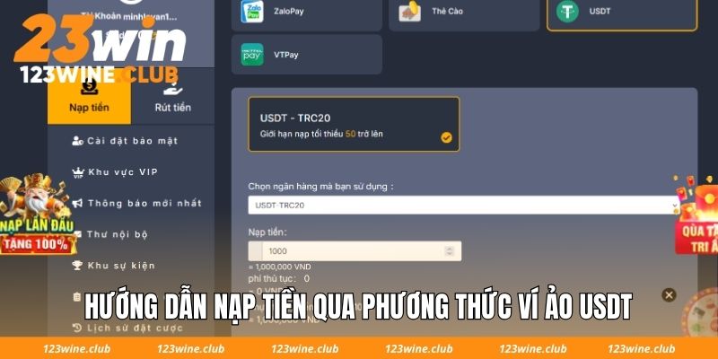 Hướng dẫn nạp tiền qua phương thức ví ảo USDT